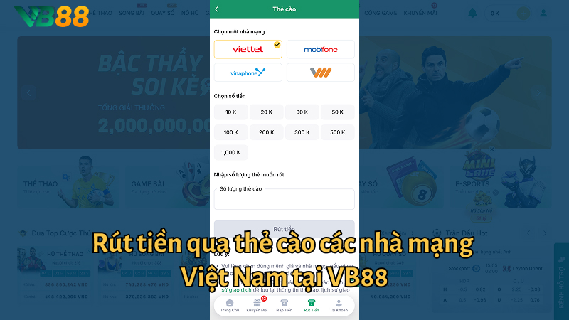 Rút tiền qua thẻ cào các nhà mạng Việt Nam tại VB88